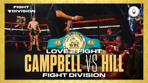 Marc Campbell vs Dom Hill - Love 2 Fight - WBC European Title